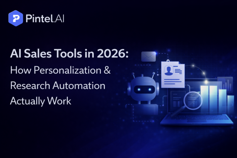 AI Sales Tools in 2026: How Personalization & Research Automation Actually Work