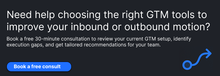 GTM Tools for B2B Revenue Teams: Choose Tools That Actually Work