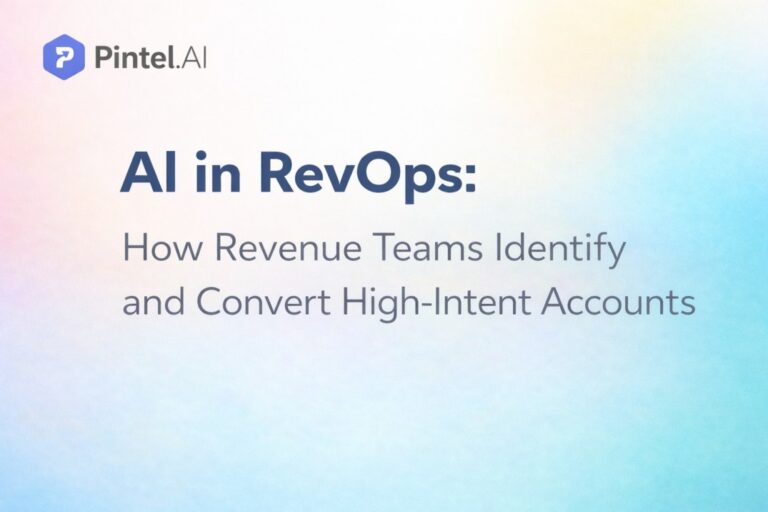AI in RevOps: How Revenue Teams Identify and Convert High-Intent Accounts