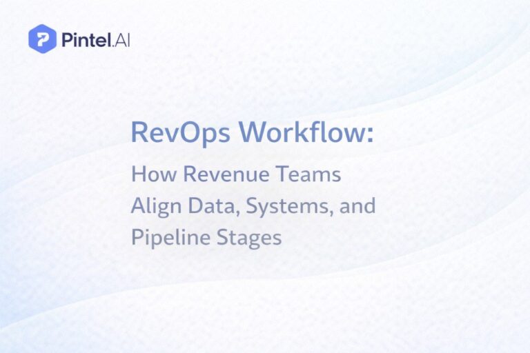 RevOps Workflow: How Revenue Teams Align Data, Systems, and Pipeline Stages