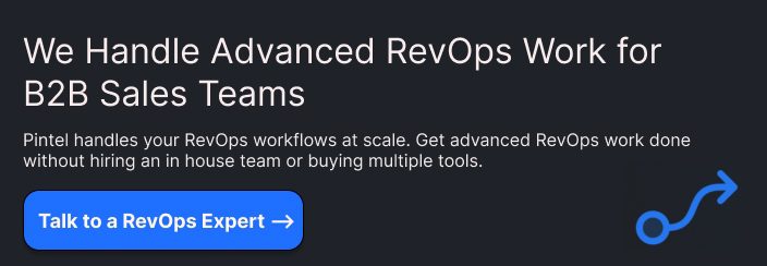 Hire an AI RevOps Team Without the Management HeadachePintel handles your RevOps operations according to your workflows, at scale. Get advanced RevOps work done without adding headcount or managing multiple tools.Talk to a RevOps Expert