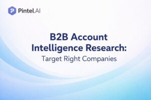 B2B Account Intelligence Research Methods