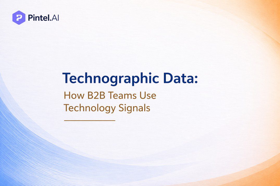 What Is Technographic Data in B2B? How to Identify Technology Signals