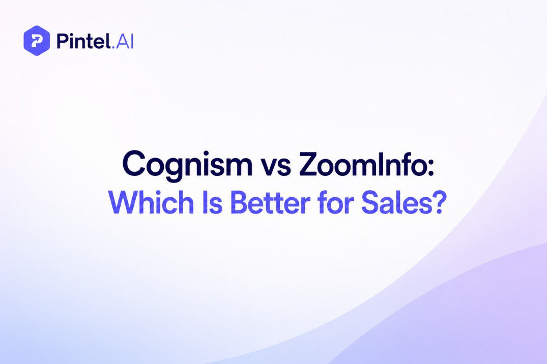 Cognism vs ZoomInfo: Which Is Better for Sales? (2026)