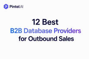 Best B2B Database Providers for Outbound