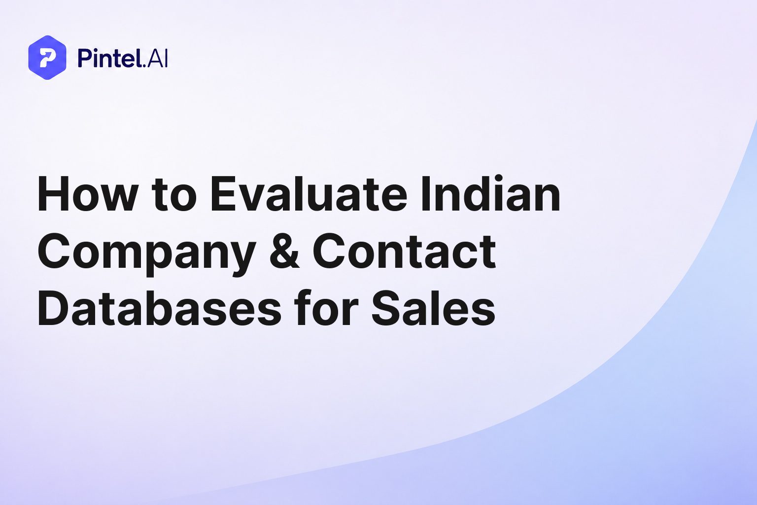 How to Evaluate Indian Company & Contact Databases for Sales