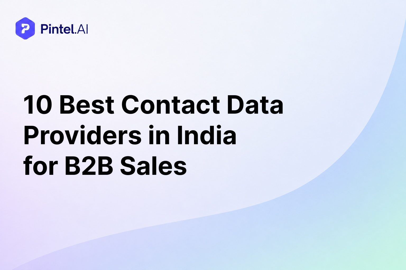 10 Best Contact Data Providers in India for B2B Sales (2026)