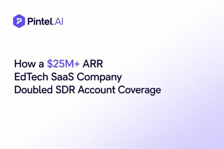 How a $25M+ ARR EdTech SaaS Company Doubled SDR Account Coverage