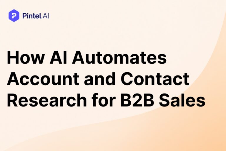 AI Automates Account Research and Contact Identification for B2B Sales