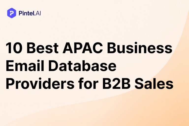 Best APAC Business Email Database Providers for B2B Sales (2026)