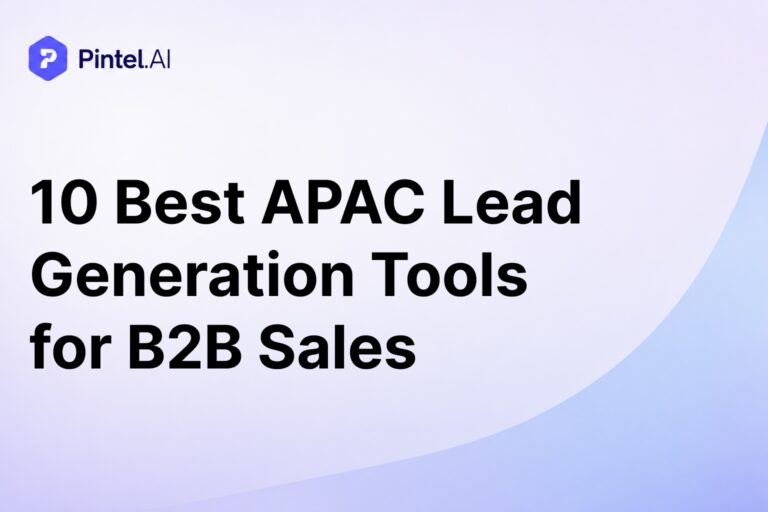 Best APAC Lead Generation Tools for B2B Sales