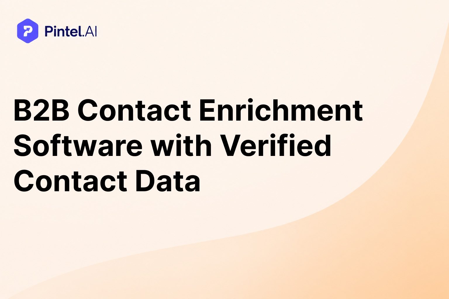 B2B Contact Enrichment Software with Verified Contact Data