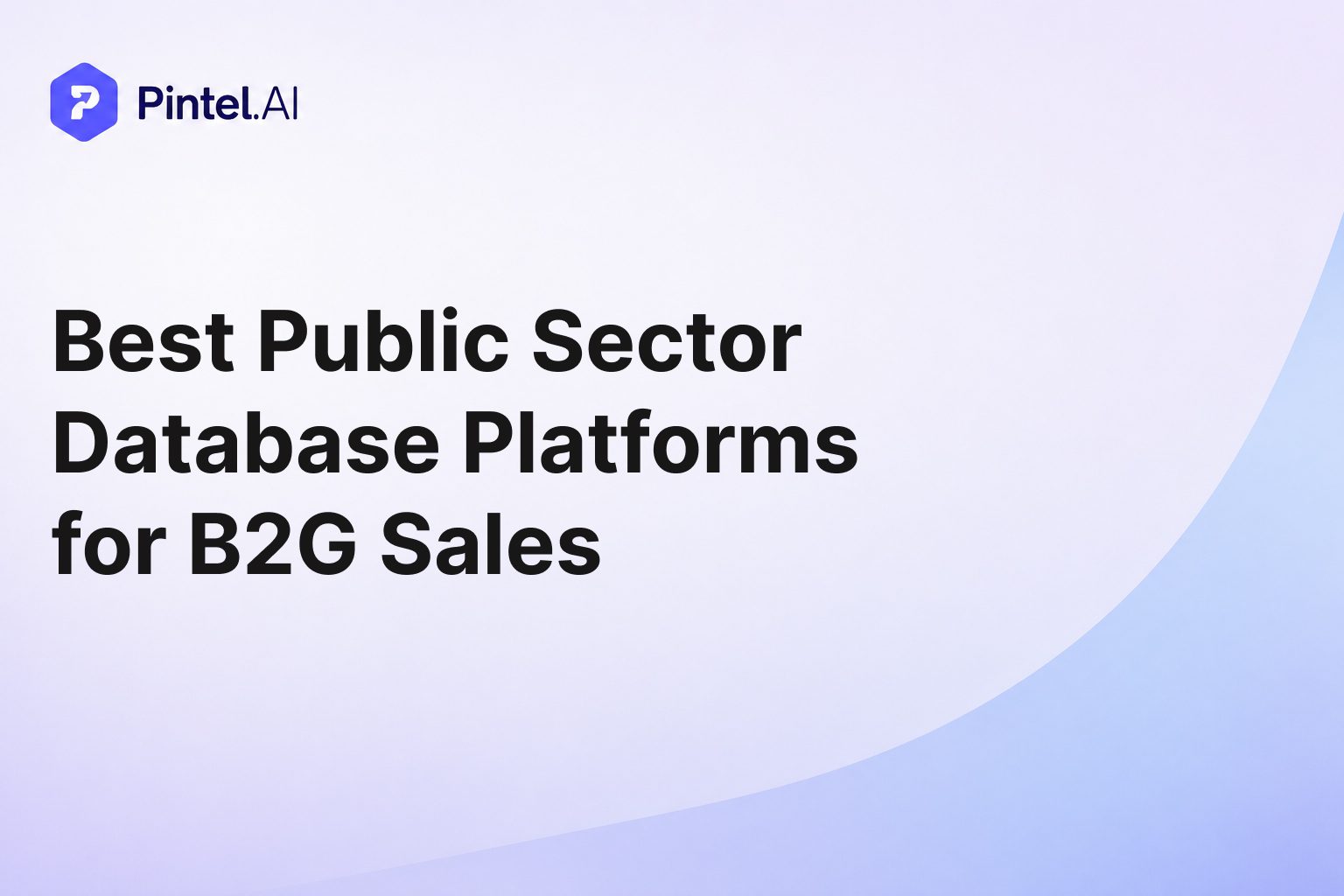 Best Public Sector Database Platforms for B2G Sales