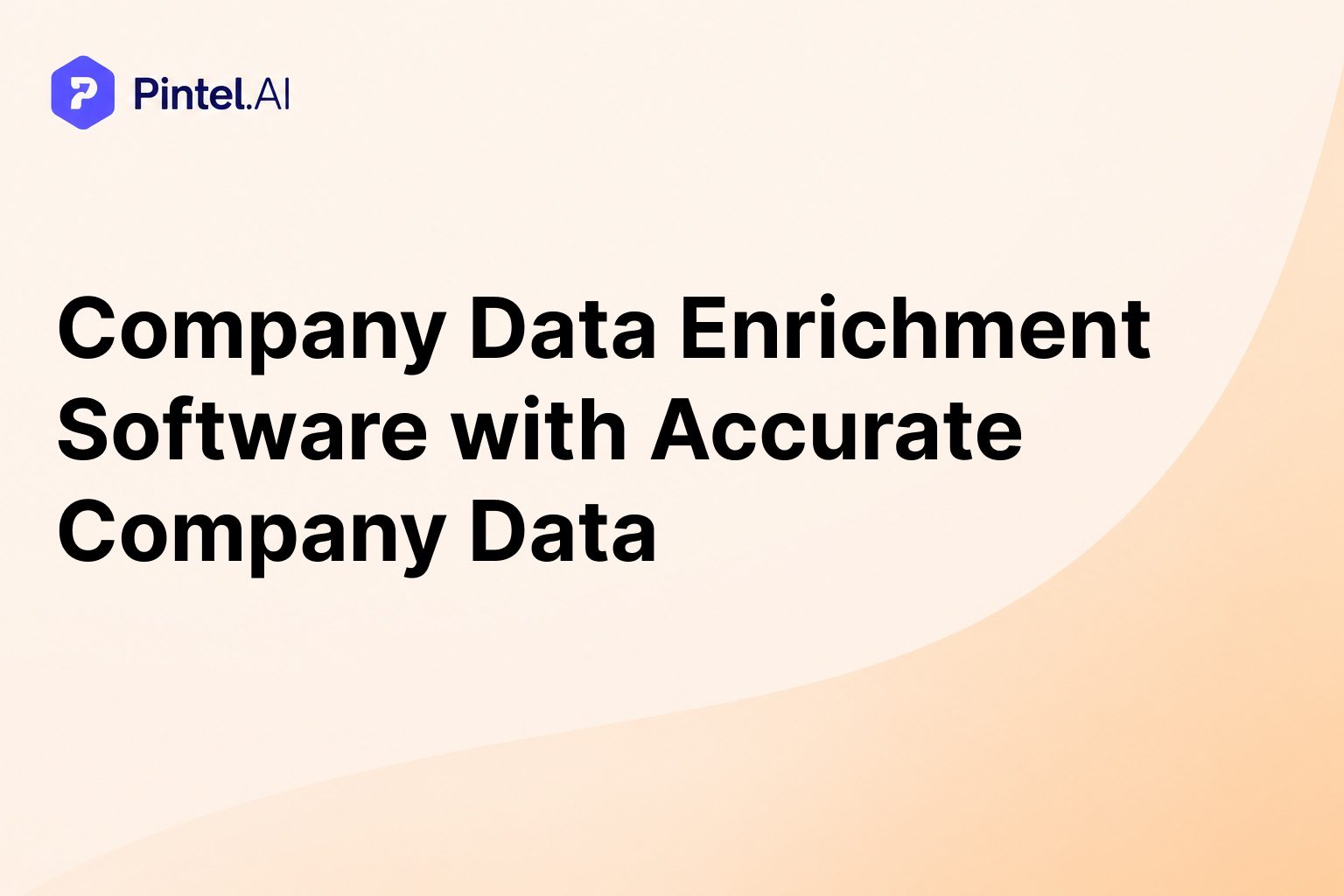 Company Data Enrichment Software with Accurate Company Data