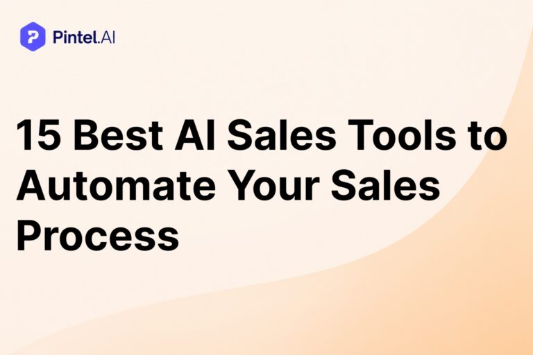 15 Best AI Sales Tools to Automate Your Sales Process | 2026