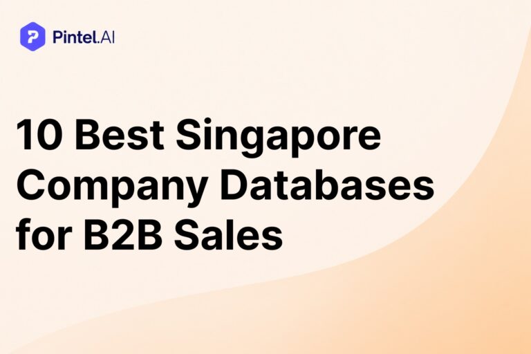 10 Best Singapore Company Databases for B2B Sales (2026)