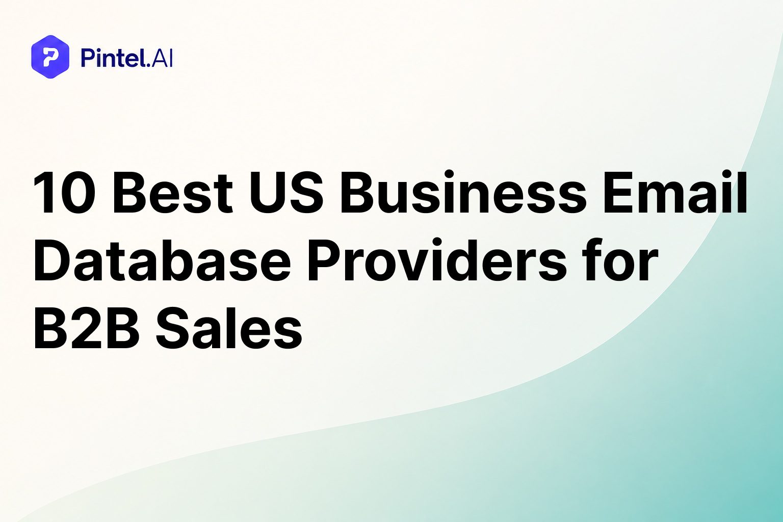 10 Best US Business Email Database Providers for B2B Sales (2026)