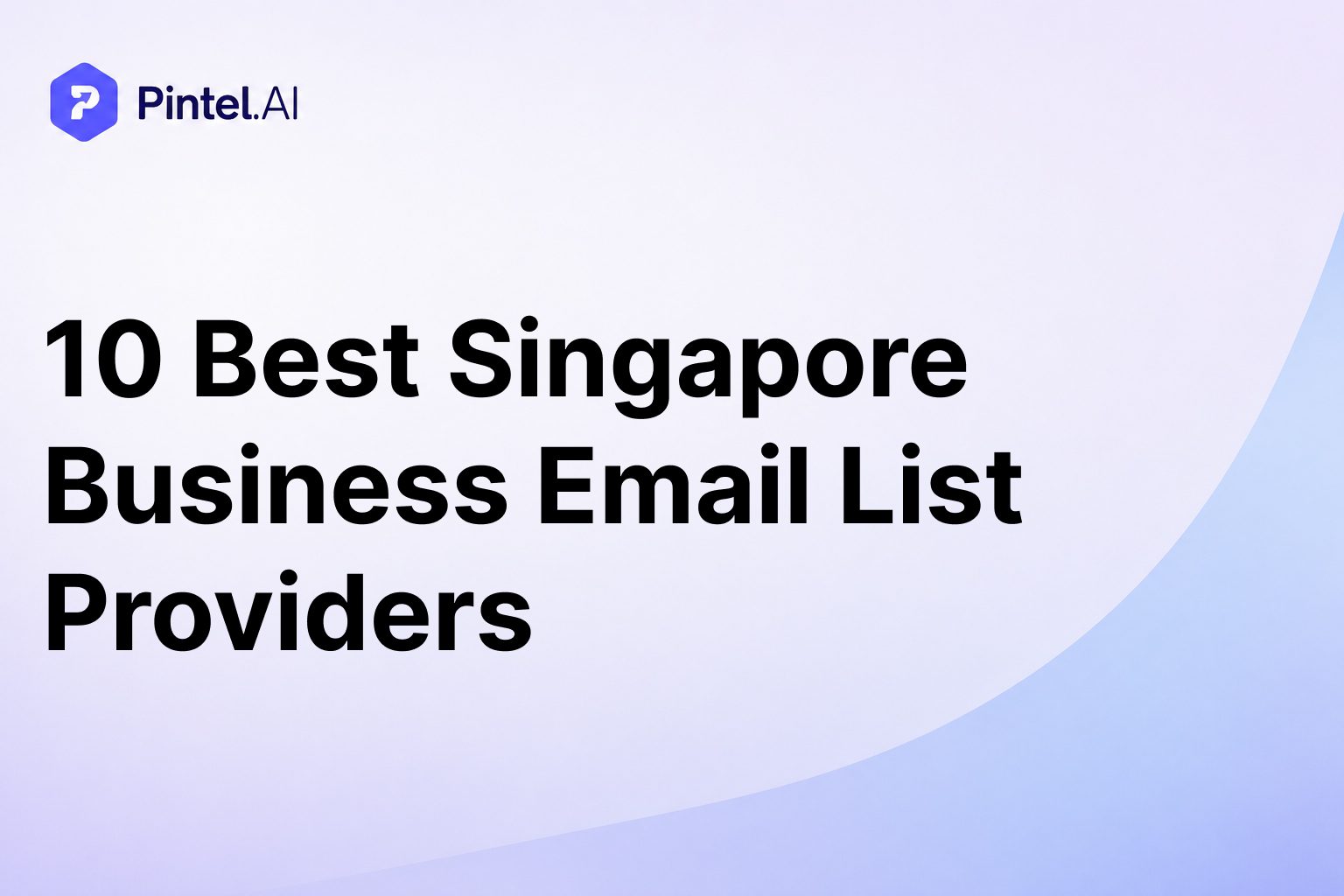 10 Best Singapore Business Email List Providers (2026)