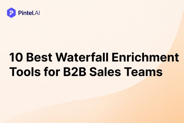 10 Best Waterfall Enrichment Tools for B2B Sales Teams|2026