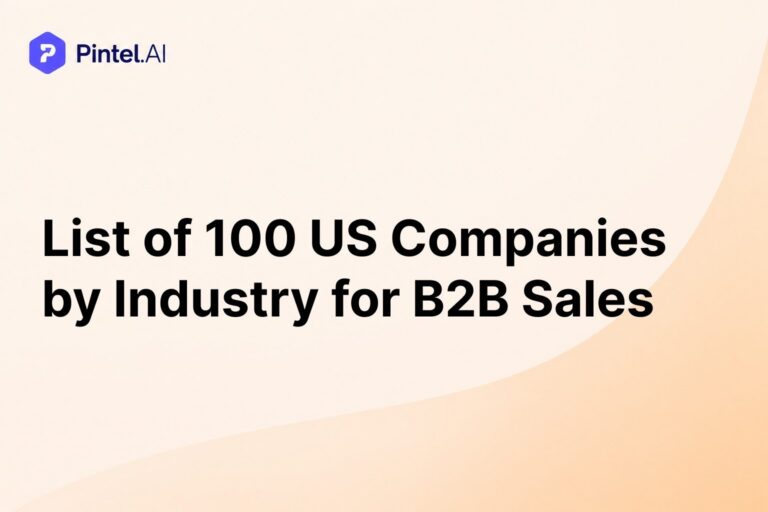 List of 100 US Companies by Industry for B2B Sales in 2026