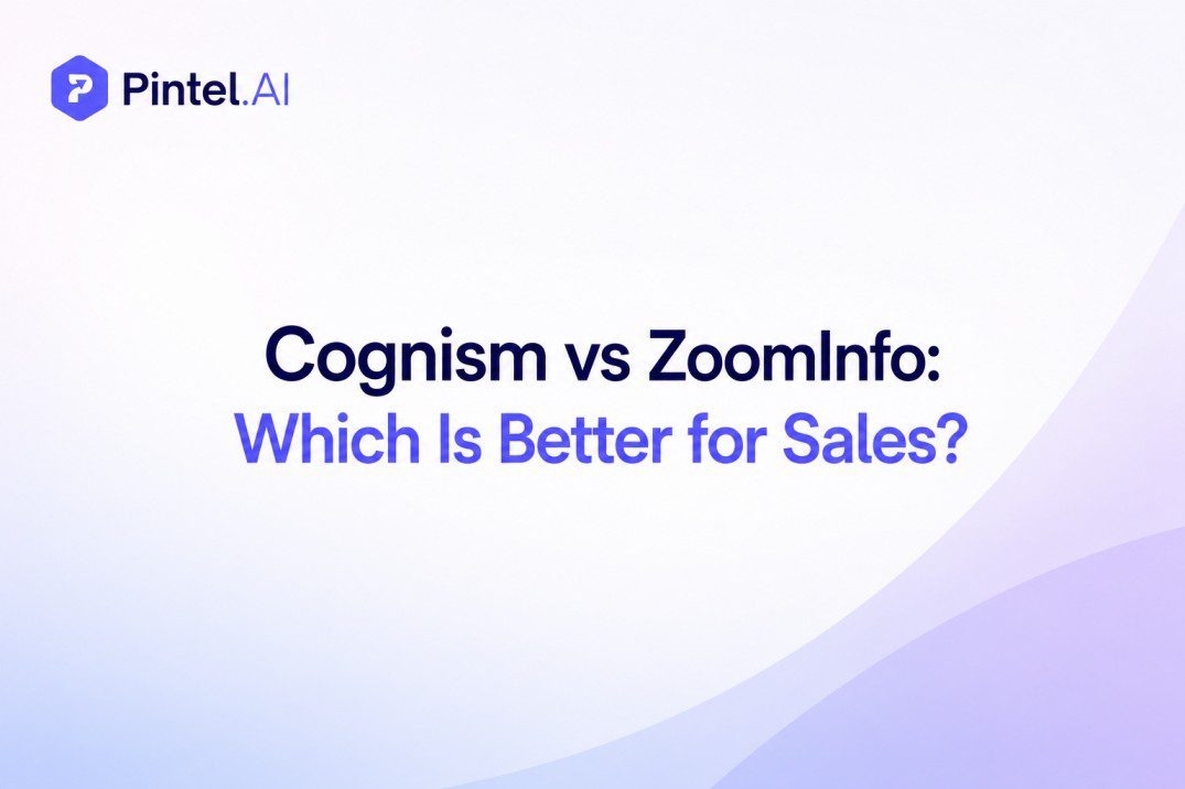 Cognism vs ZoomInfo: Which Is Better for Sales? (2026)