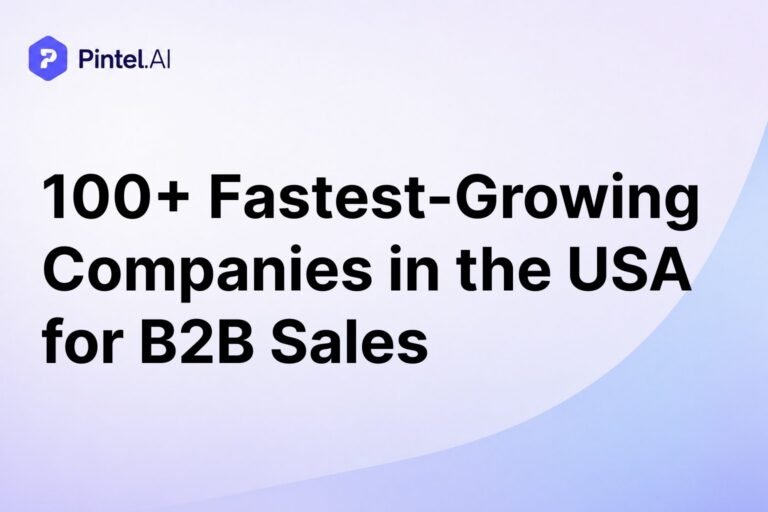 100+ Fastest-Growing Companies in the USA to Target for B2B Sales
