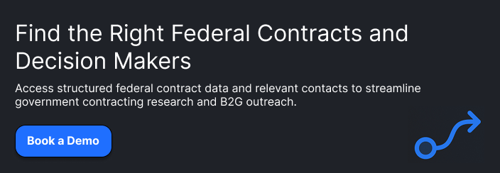**Headline:** Find the Right Federal Contracts and Decision Makers  **Supporting copy:** Access structured federal contract data and relevant contacts to streamline government contracting research and B2G outreach.  **Button:** Explore Federal Contract Intelligence