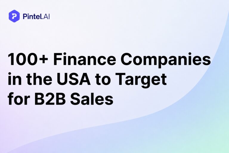 100+ Finance Companies in the USA to Target for B2B Sales
