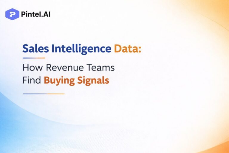 Sales Intelligence Data: What Revenue Teams Use to Identify Buying Signals