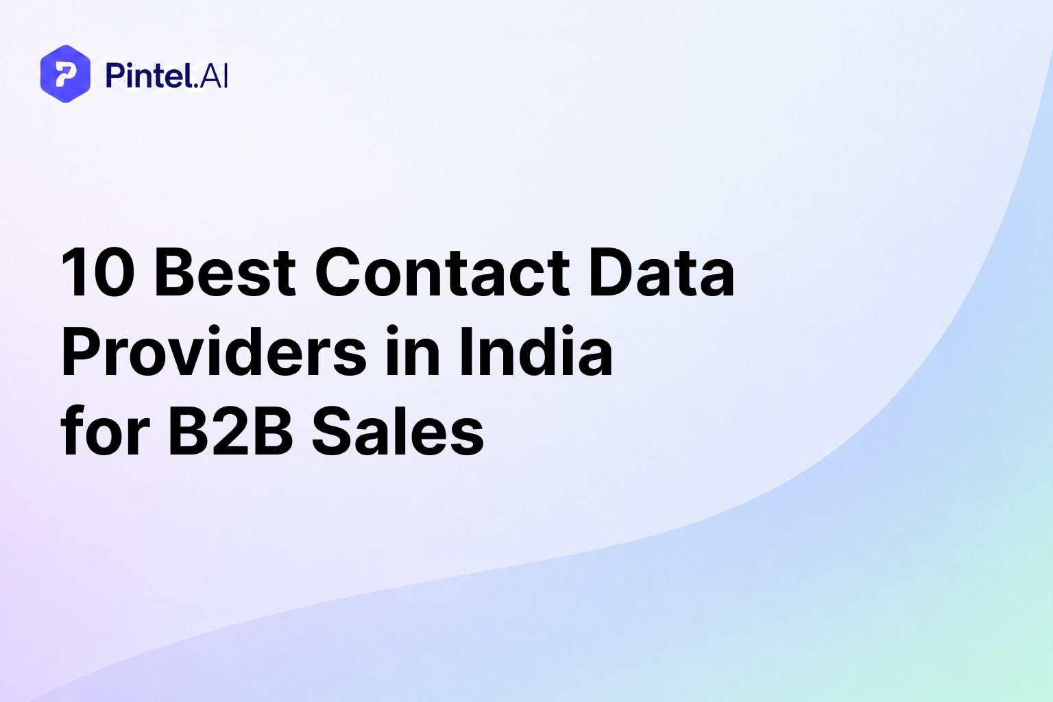 10 Best Contact Data Providers in India for B2B Sales (2026)