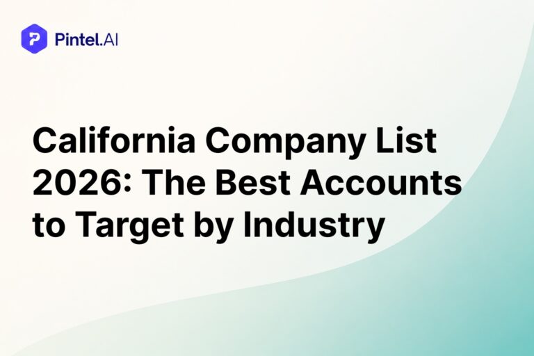California Company List 2026: The Best Accounts to Target by Industry