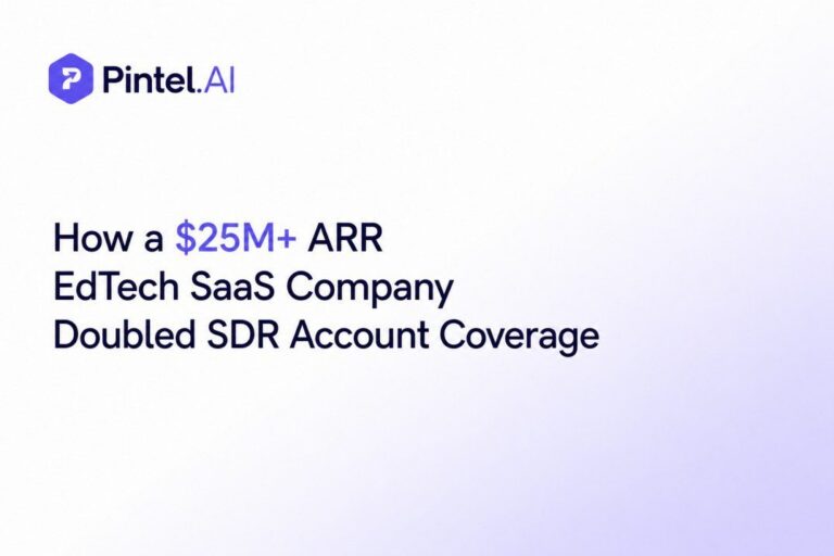 How a $25M+ ARR EdTech SaaS Company Doubled SDR Account Coverage