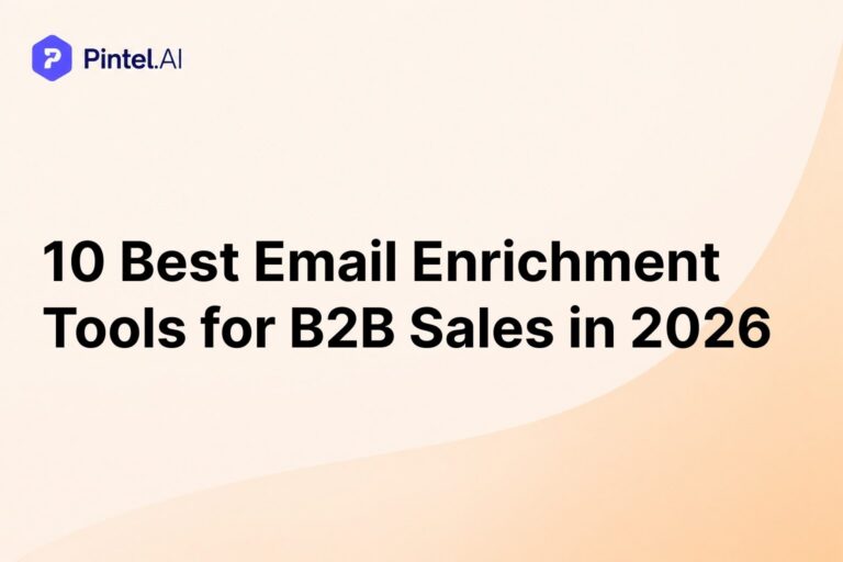 10 Best Email Enrichment Tools for B2B Sales in 2026